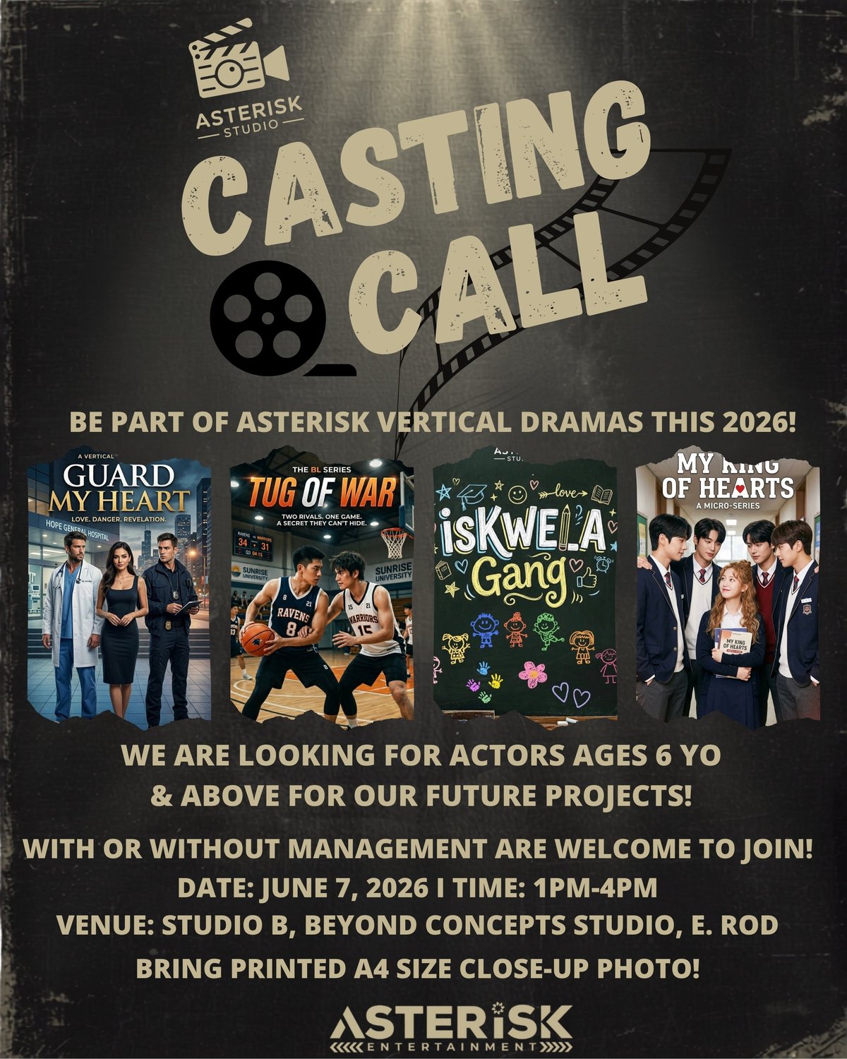 Asterisk Studio casting call poster for 2026 vertical dramas, seeking actors ages 6 and up on June 7, 2026